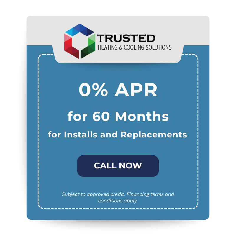 0% APR for 60 months for installs and replacements